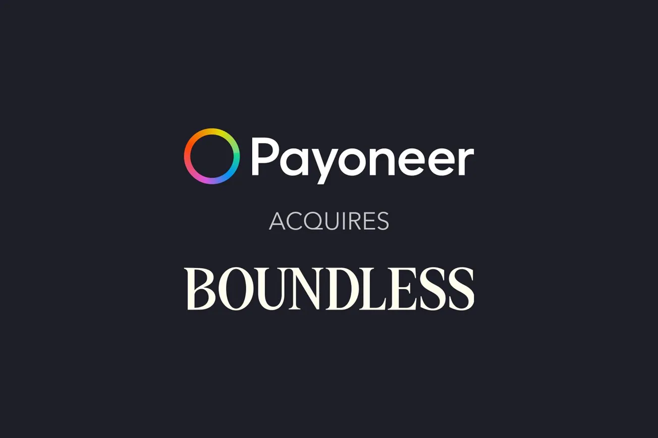Payoneer Bolsters European Presence and EOR Services Through Boundless Acquisition